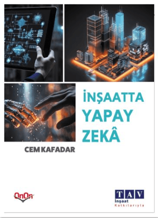 İnşaatta Yapay Zeka Cem Kafadar