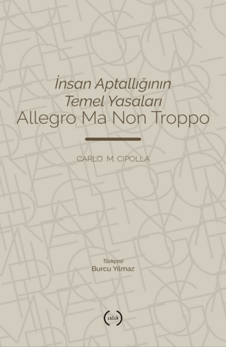 İnsan Aptallığının Temel Yasaları Carlo Maria Cipolla