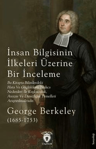 İnsan Bilgisinin İlkeleri Üzerine Bir İnceleme George Berkeley