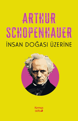 İnsan Doğası Üzerine Arthur Schopenhauer