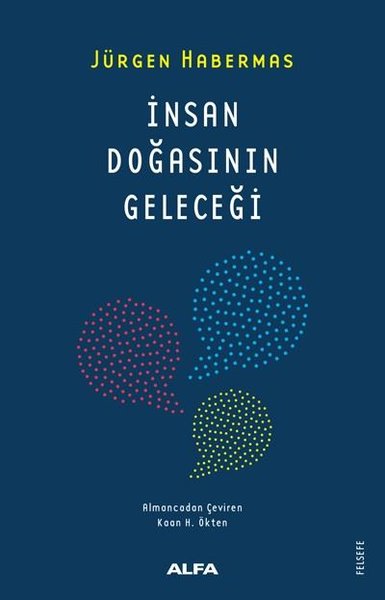 İnsan Doğasının Geleceği Jürgen Habermas