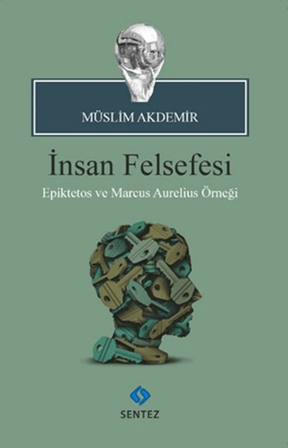 İnsan Felsefesi Müslim Akdemir