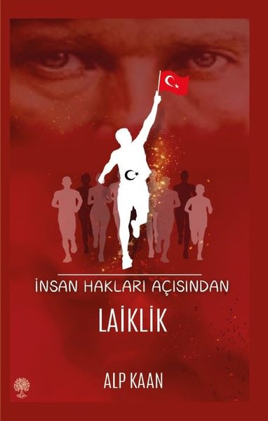 İnsan Hakları Açısından Laiklik Alp Kaan