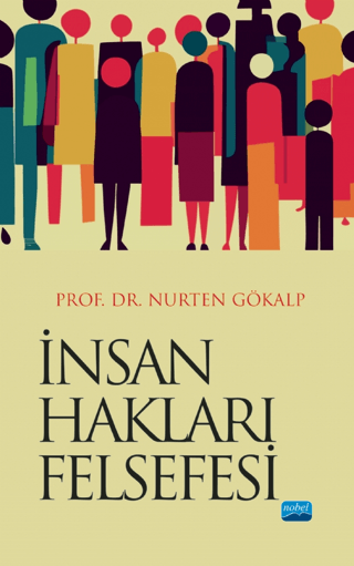 İnsan Hakları Felsefesi Nurten Gökalp