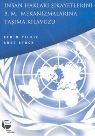 İnsan Hakları Şikayetlerini B .M. Mekanizmalarına Taşıma Kılavuzu Kürt