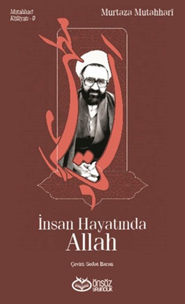 İnsan Hayatında Allah Murtaza Mutahhari