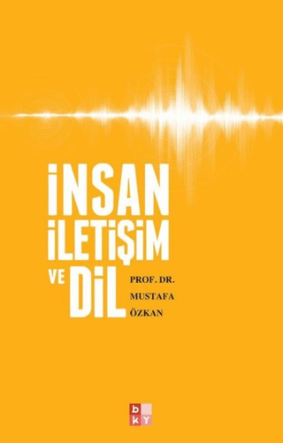 İnsan İletişim ve Dil Mustafa Özkan