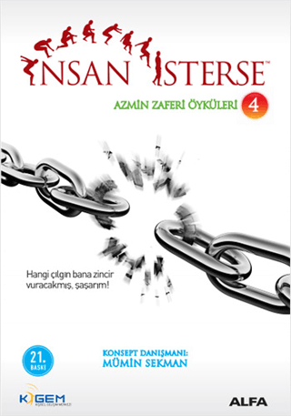 İnsan İsterse - Azmin Zafer Öyküleri 4 Mümin Sekman