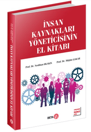 İnsan Kaynakları Yöneticisinin El Kitabı %10 indirimli Müjdat Şakar