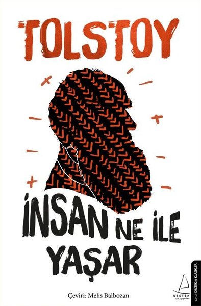 İnsan Ne ile Yaşar Lev Tolstoy