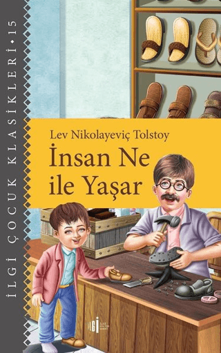 İnsan Ne ile yaşar Lev Nikolayeviç Tolstoy