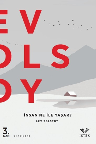 İnsan Ne İle Yaşar? Lev Nikolayeviç Tolstoy