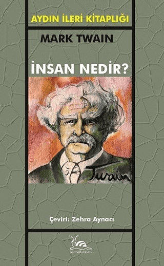 İnsan Nedir? Mark Twain