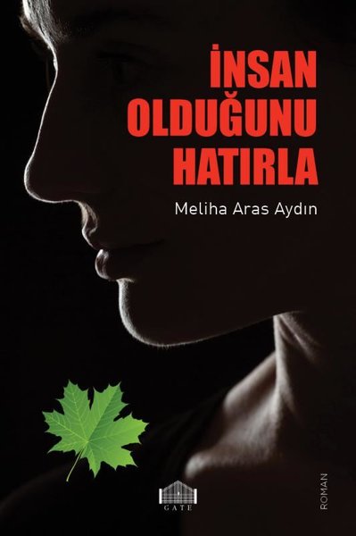 İnsan Olduğunu Hatırla Meliha Aras Aydın