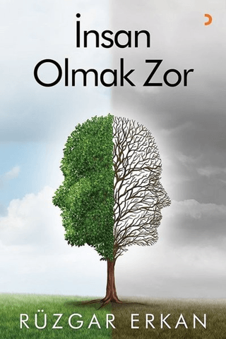 İnsan Olmak Zor Rüzgar Erkan