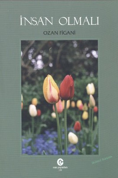 İnsan Olmalı Ozan Figani