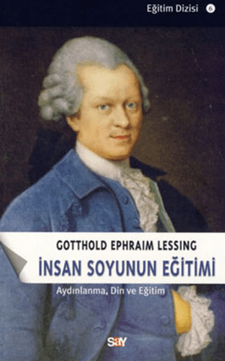 İnsan Soyunu Eğitimi - Aydınlanma,Din ve Eğitim %31 indirimli Gotthold