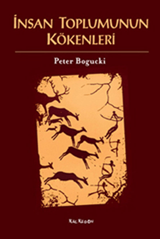 İnsan Toplumunun Kökenleri %28 indirimli Peter Bogucki