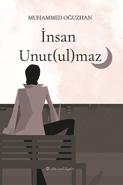 İnsan Unutulmaz Muhammed Oğuzhan