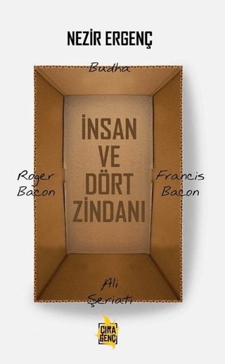 İnsan ve Dört Zindanı Ali Şeriati