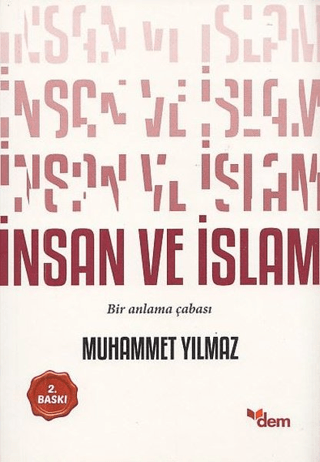 İnsan ve İslam Muhammet Yılmaz