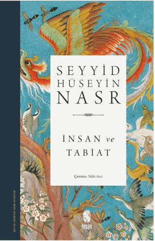 İnsan ve Tabiat %30 indirimli Seyyid Hüseyin Nasr