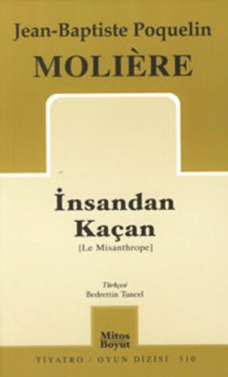 İnsandan Kaçan Moliere