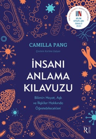 İnsanı Anlama Kılavuzu - Bilimin Hayat Aşk ve İlişkiler Hakkında Öğret