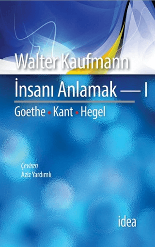 İnsanı Anlamak 1 Walter Kaufmann