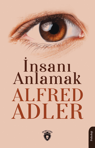 İnsanı Anlamak Alfred Adler