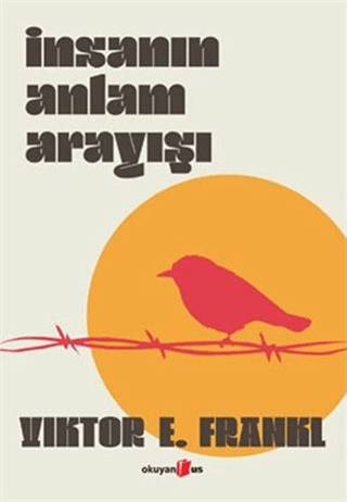 İnsanın Anlam Arayışı (Ciltli) Viktor E. Frankl