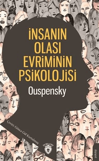 İnsanın Olası Evriminin Psikolojisi P. D. Ouspensky