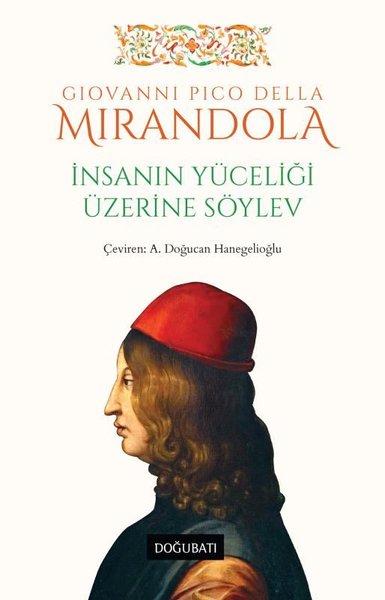 İnsanın Yüceliği Üzerine Söylev Giovanni Pico Della Mirandola