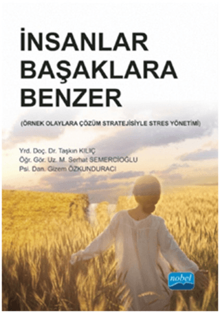 İnsanlar Başaklara Benzer M. Serhat Semercioğlu