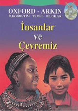 İnsanlar Ve Çevremiz(Oxford - Arkın) Kolektif