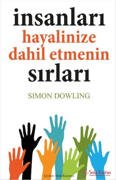 İnsanları Hayalinize Dahil Etmenin Sırları Simon Dowling