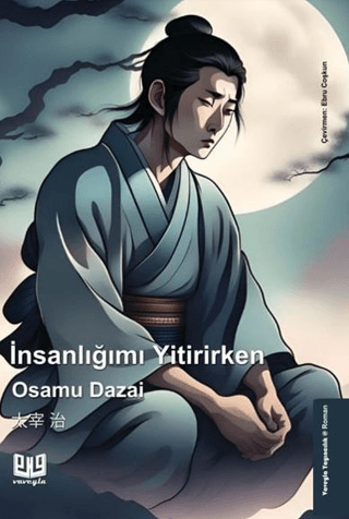 İnsanlığımı Yitirirken Osamu Dazai