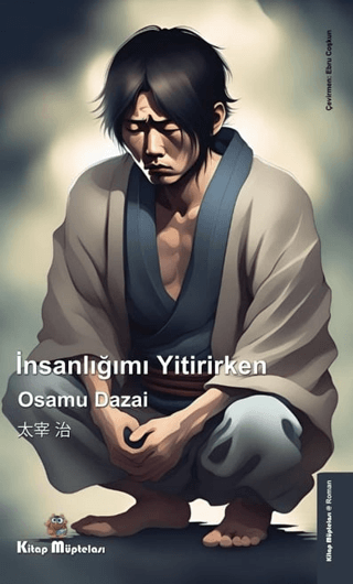 İnsanlığımı Yitirirken Osamu Dazai