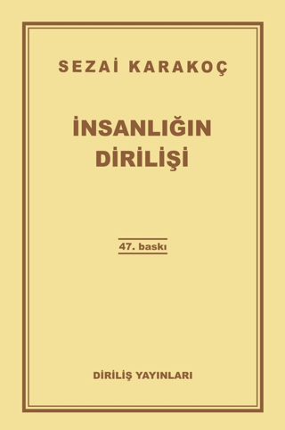 İnsanlığın Dirilişi Sezai Karakoç