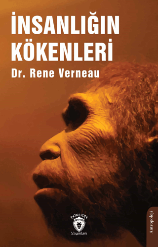 İnsanlığın Kökenleri Rene Verneau