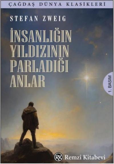 İnsanlığın Yıldızının Parladığı Anlar Stefan Zweig