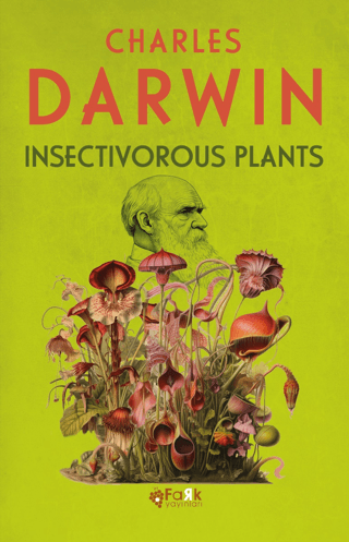 Insectivorous Plants Charles Darwin