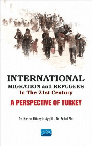 International Migration and Refugees in the 21st Century: A Perspectiv