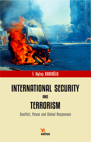 International Security and Terrorism İ. Aytaç Kadioğlu