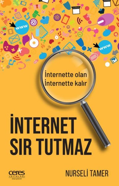 İnternet Sır Tutmaz Nurseli Tamer