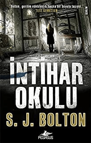 İntihar Okulu S. J. Bolton