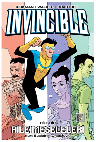 Invincible Cilt 1 - Aile Meseleleri Robert Kirkman