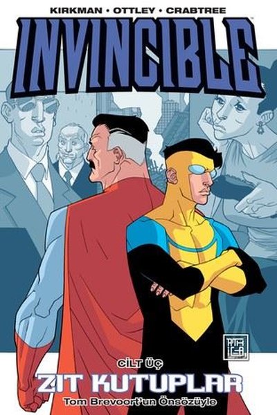 Invincible Cilt 3 - Zıt Kutuplar Robert Kirkman