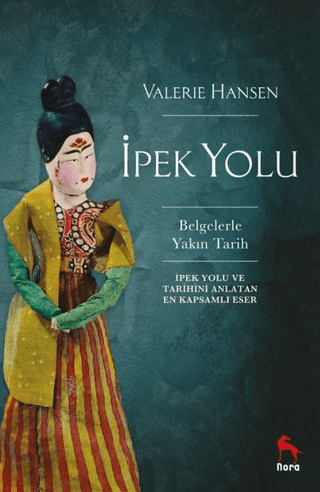 İpek Yolu Valerie Hansen