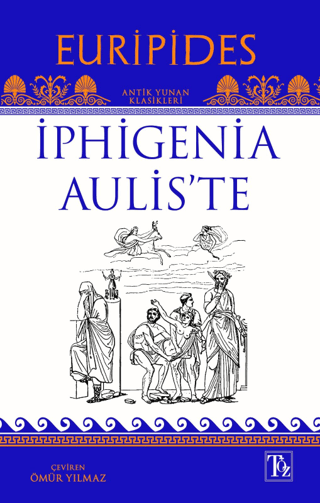 İphigenia Aulis'te Euripides